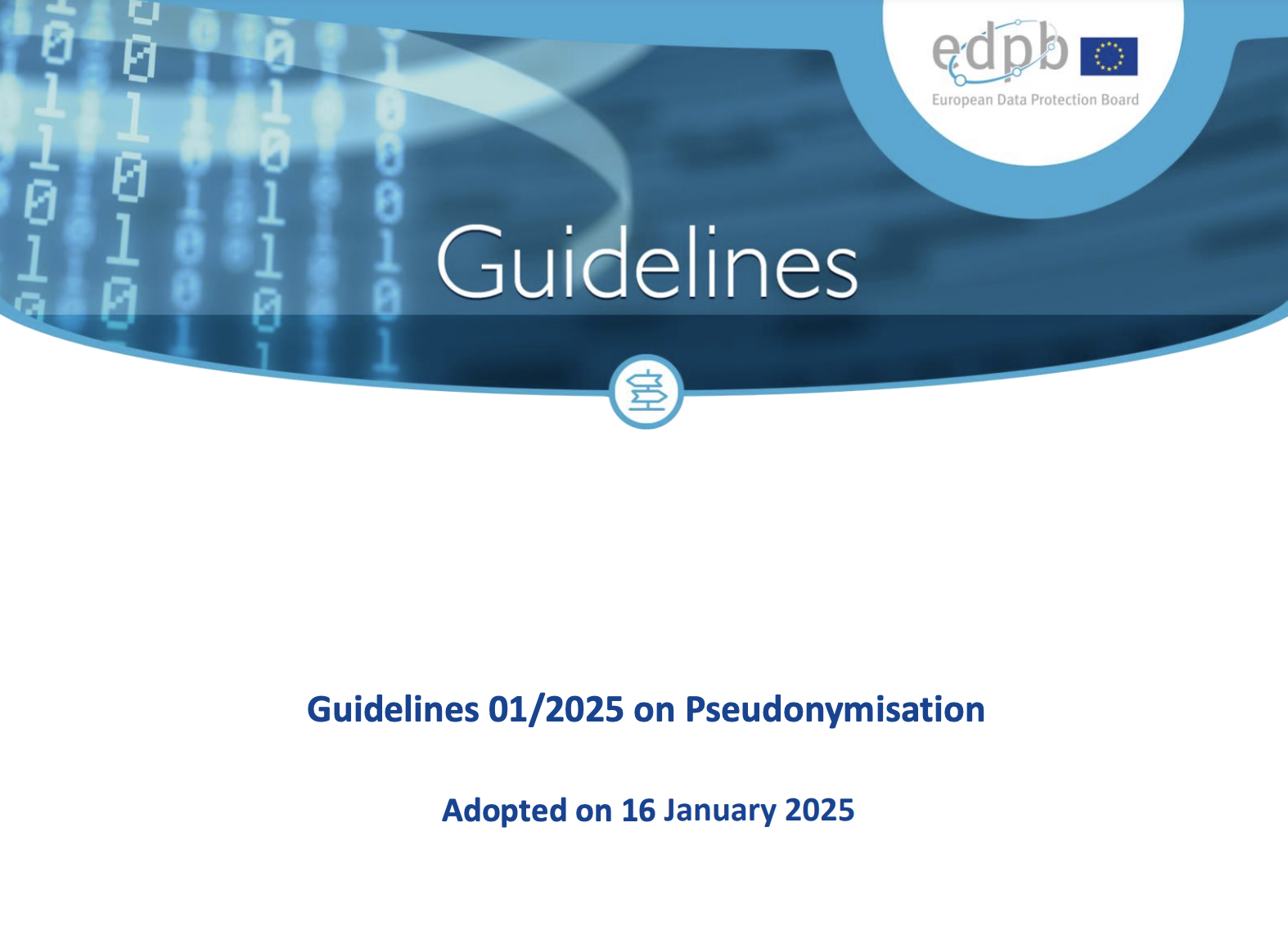 EDPB: Publican directrices relacionadas con procesos de Pseudonimización